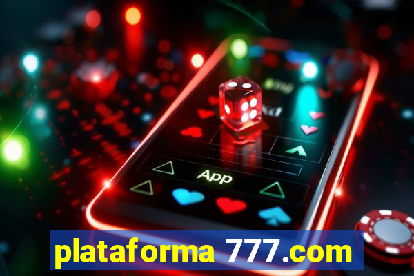 plataforma 777.com